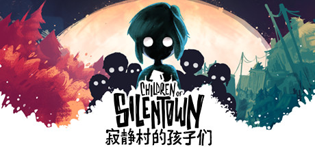 寂静村的孩子们 Children of Silentown