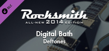 Rocksmith® 2014  Deftones  数码浴